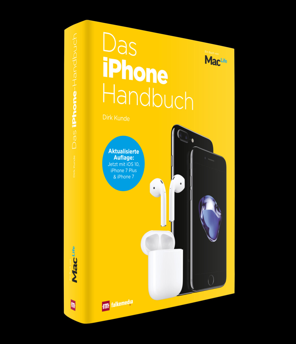 Das iPhone Handbuch: Überarbeitete Auflage für iPhone 7 und iOS 10 ...