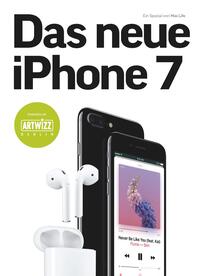 Das neue iPhone 7 - präsentiert von Artwizz