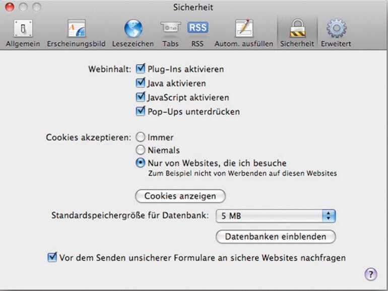In &amp;lt;b&amp;gt;Safari&amp;lt;/b&amp;gt; finden Sie unter „Einstellungen ...“ und dem Reiter „Sicherheit“ Optionen zur Deaktivierung von Cookies.