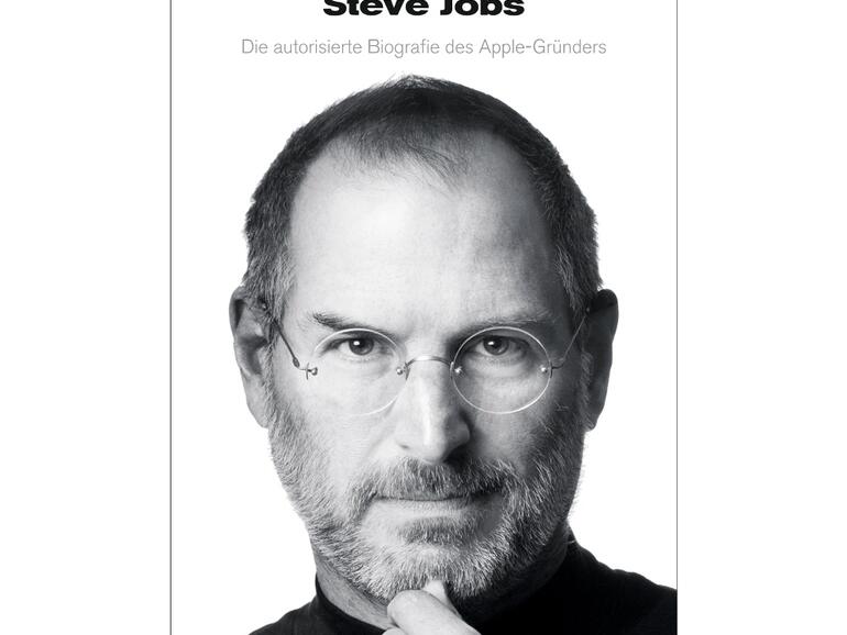 Steve Jobs: Die autorisierte Biographie des Apple-Gründers