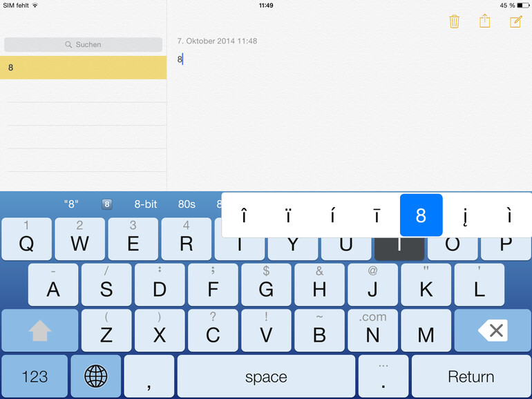 Auch hier können Umlaute über einen langen Druck auf die entsprechende Taste ausgewählt werden.