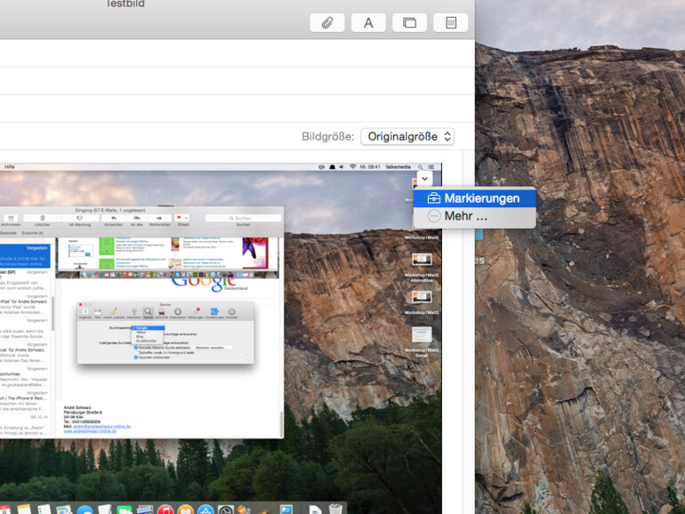 Erstellen Sie beispielsweise eine neue Mail und hängen ein Bild an. Wenn Sie nun mit dem Mauszeiger in die rechte obere Ecke des Bildes fahren, erscheint ein kleines Dreieck mit „Markierungen“ und „Mehr...“.