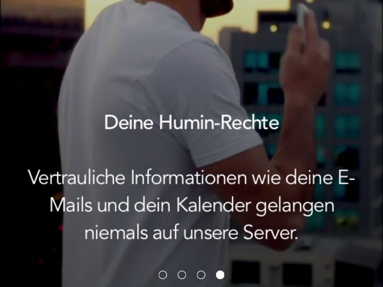 Humin verspricht, vertrauliche Informationen von den eigenen Servern fern zu halten. Alles soll auf dem iPhone des Nutzer verbleiben.