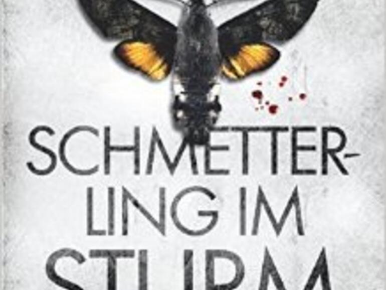 Der beste Krimi/Thriller des Jahres: „Schmetterling im Sturm“