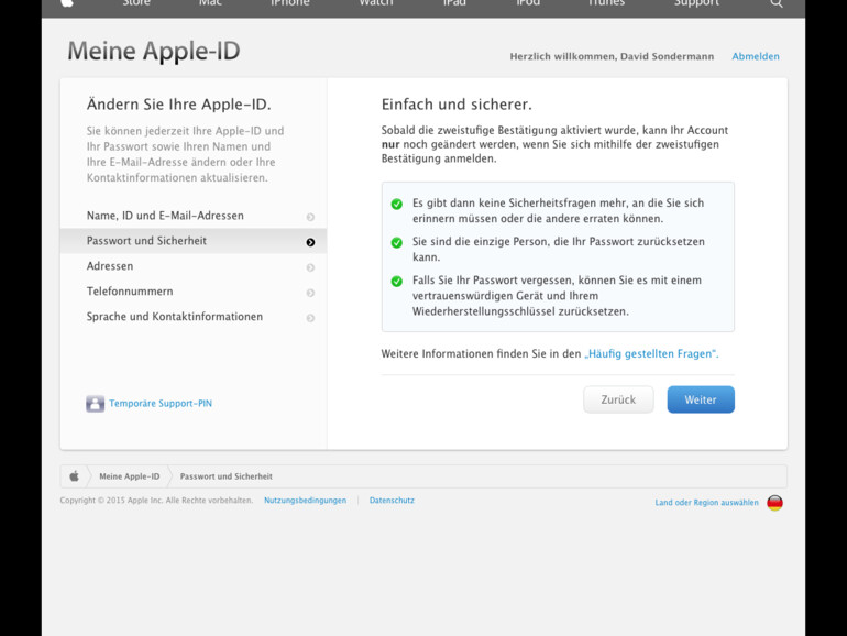 4. Nun wird erklärt, dass Sie nach der Aktivierung der zweistufigen Bestätigung Ihr Benutzerkonto nur mithilfe genau dieser Methode ändern können. Bestätigen Sie mit einem Klick auf „Weiter“.