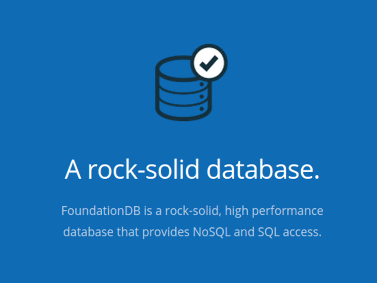 FoundationDBs Datenbanken gelten als äußerst effizient