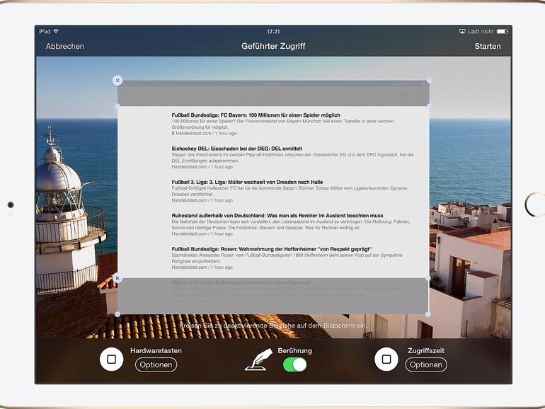 Sperren Sie einen oder mehrere Bereiche gezielt. An diesen Stellen ignoriert das iPad später die Berührungen.