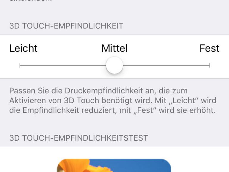 Um die Funktion von 3D Touch anzupassen, öffne die Einstellungen und darin „Allgemein > Bedienungshilfen“. Hier kannst du die Funktion auch ganz abschalten.