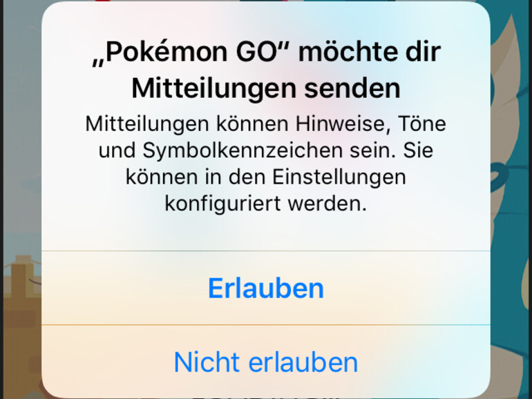 Natürlich verschickt Pokémon Go auf Wunsche Benachrichtigungen