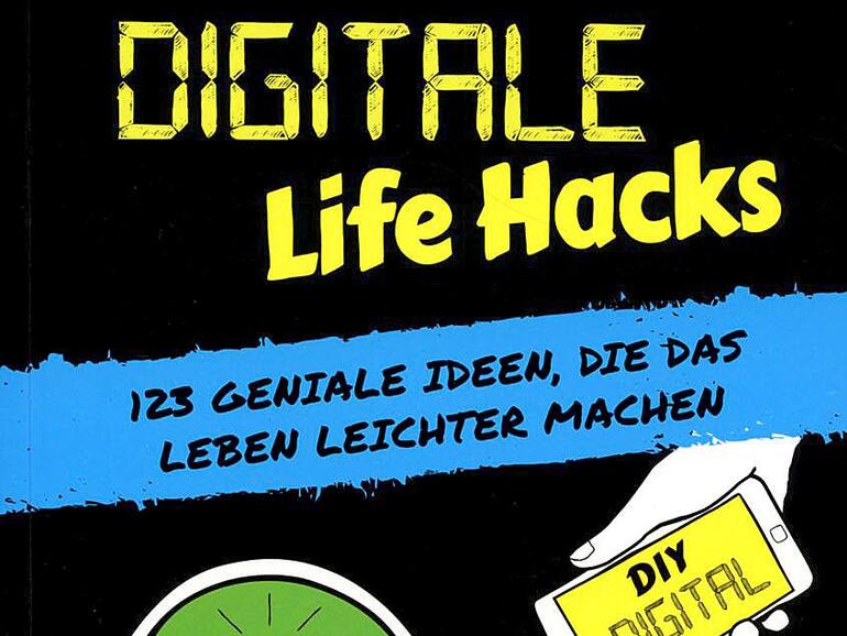 Digitale Life Hacks