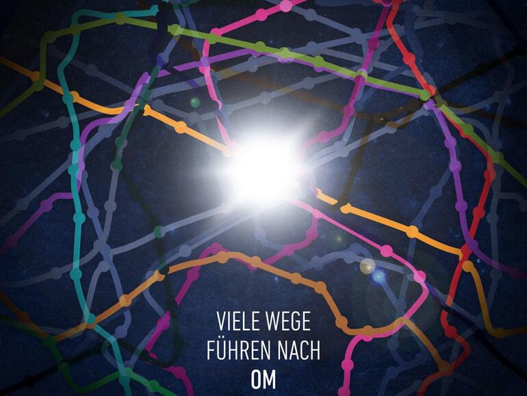 Viele Wege führen nach Om