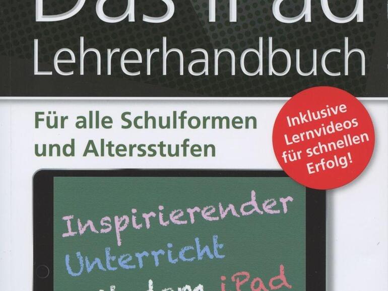 Das iPad Lehrerhandbuch