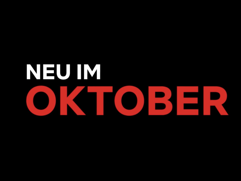 Netflix-Neuheiten im Oktober