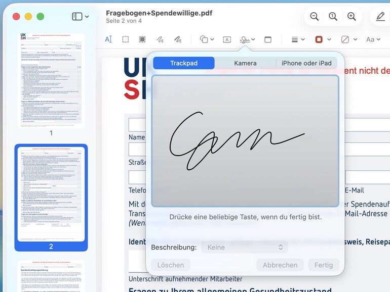 Die Vorschau-App ermöglicht es Ihnen, Ihre Unterschrift über das Trackpad, die Kamera oder Ihr iPhone respektive Ihr iPad hinzuzufügen.
