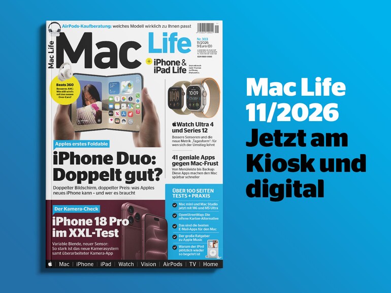 Die Mac Life 11/2026 ist ab dem 5. Oktober am Kiosk erhältlich.