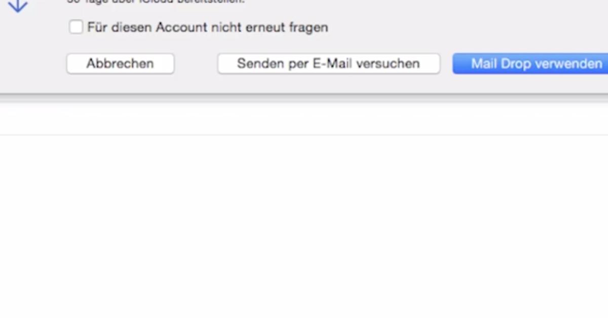 Os X 10 10 Yosemite Video Tipp Riesige E Mail Anhange Via Mail Drop Und Icloud Verschicken So Geht S Mac Life
