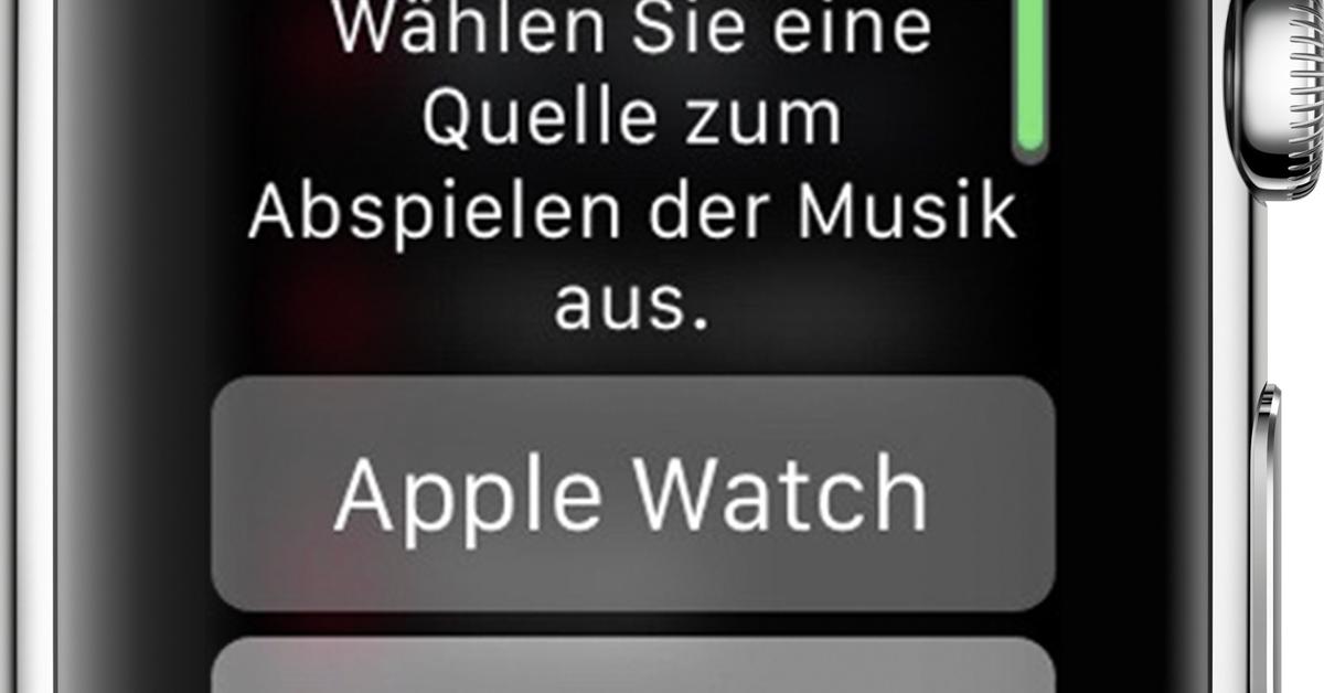 Apple Watch Tipp Serie Teil 6 Musikquelle Wechseln Mac Life