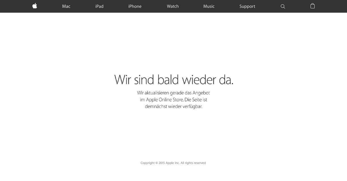Apple Online Store derzeit nicht verfügbar iPhone 6sVorbereitungen laufen offensichtlich auf