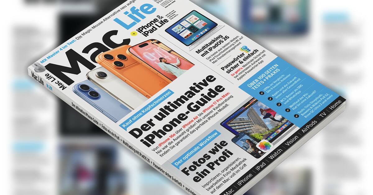 Der-ultimative-iPhone-Guide-Fotos-wie-ein-Profi-Multitasking-mit-iPadOS-26-in-der-aktuellen-Mac-Life-