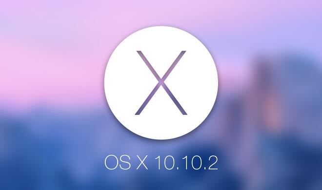 OS X 10.10.2 steht zum Download bereit 