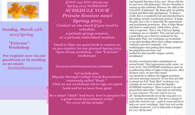 Die Webseite von Rushbiddies sieht aus als wäre sie vor rund zehn Jahren als Homöopathie-Seite für Frauen mittleren Alters erstellt worden, die gerade das Internet entdeckt haben. In Wirklichkeit handelt es sich dabei aber um eine Seite, die (immer noch) Workshops für US-Studentinnen anbietet, die sich bei einer Sorority, das sind Studentenverbindungen für Frauen an US-Universitäten, bewerben möchten.