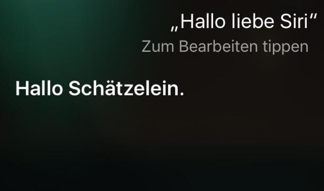 Hallo liebe Siri.