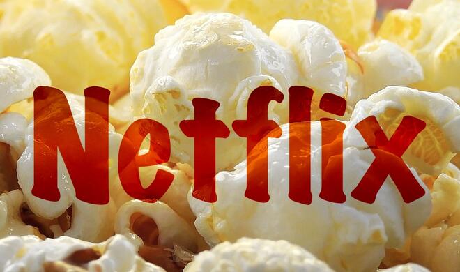 Popcorn für Netflix