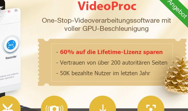 Jetzt bei VideoProc auf Lifetime-Lizent sparen