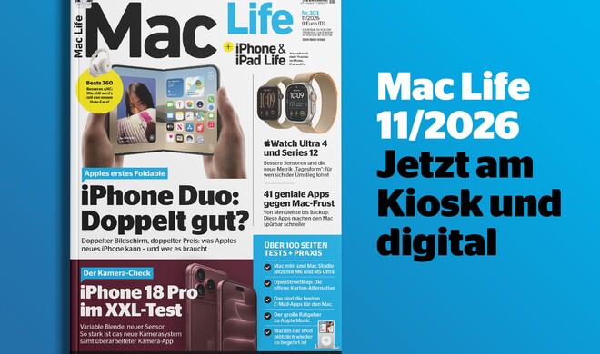 Die Mac Life 11/2026 ist ab dem 5. Oktober am Kiosk erhältlich.